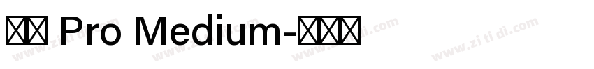 小米 Pro Medium字体转换